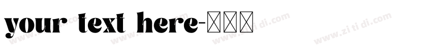 your text here字体转换
